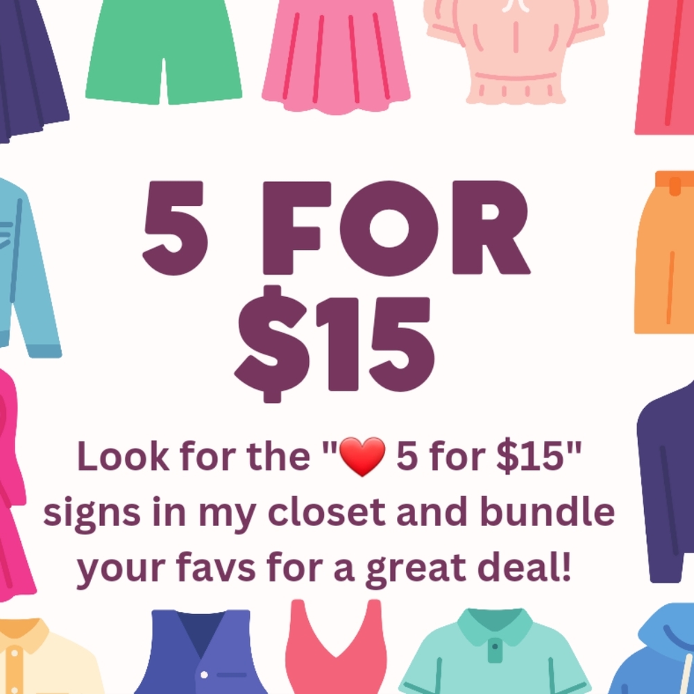 ❤️5 for $15 SALE!